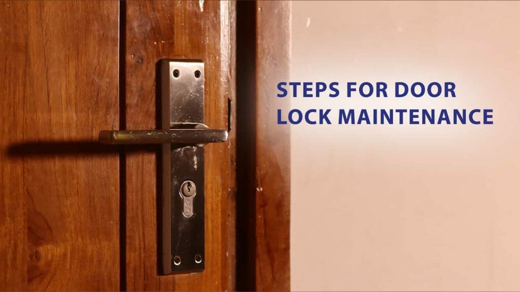 Steps for door lock maintenance WD40 India