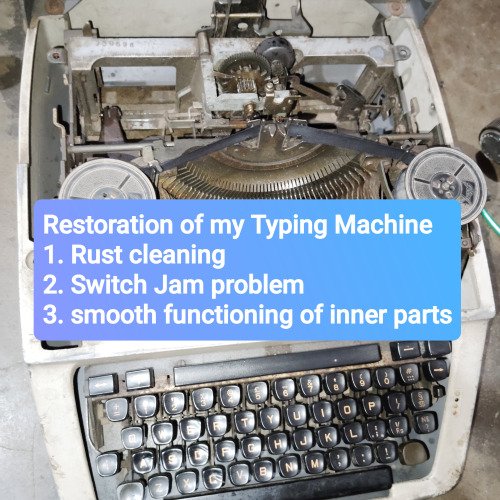 Restoration of my Typing Machine